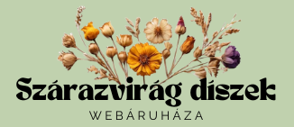 Szárazvirág díszek webáruháza